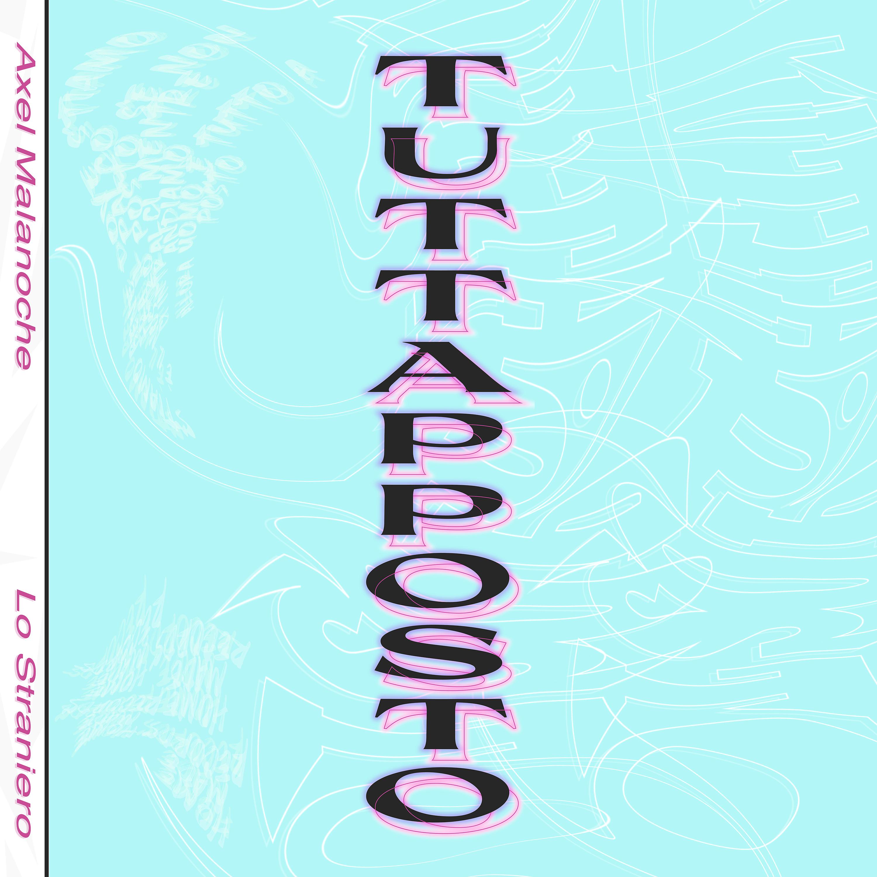 Постер альбома Tuttapposto