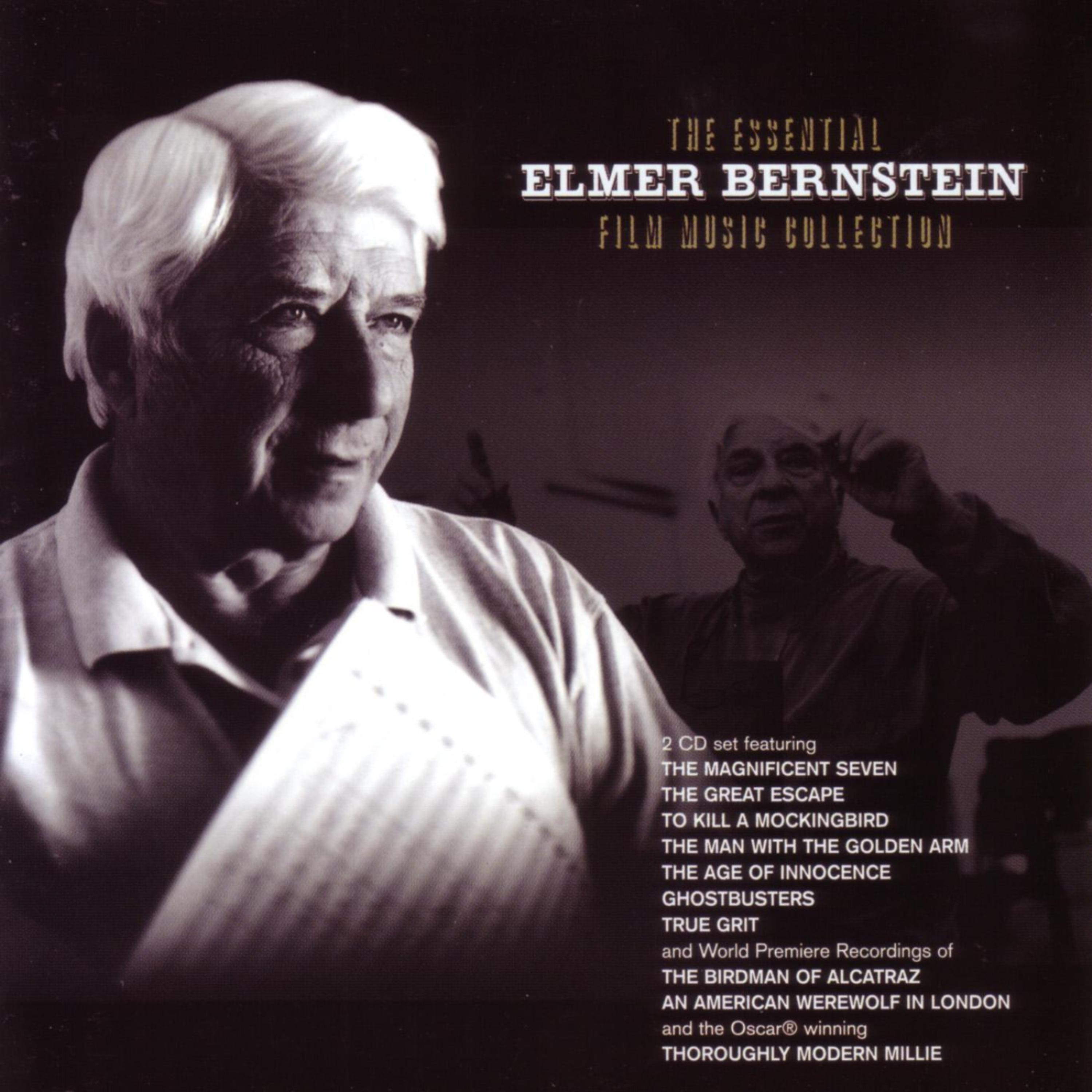 Постер альбома The Essential Elmer Bernstein Film Music Collection