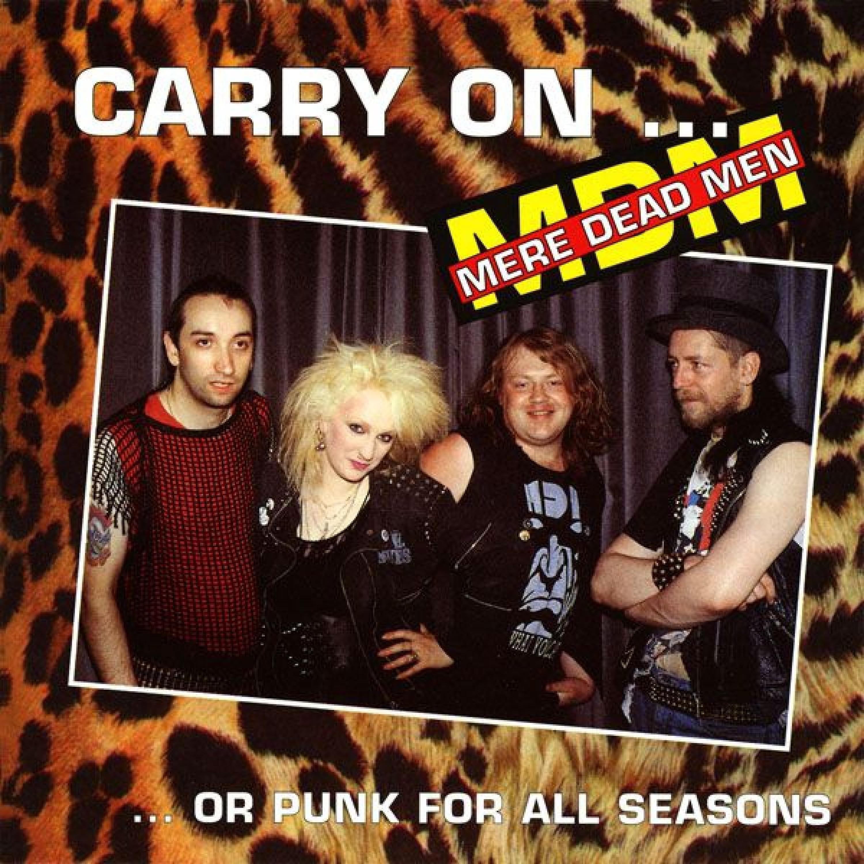 Постер альбома Carry on Mdm or Punk for All Seasons