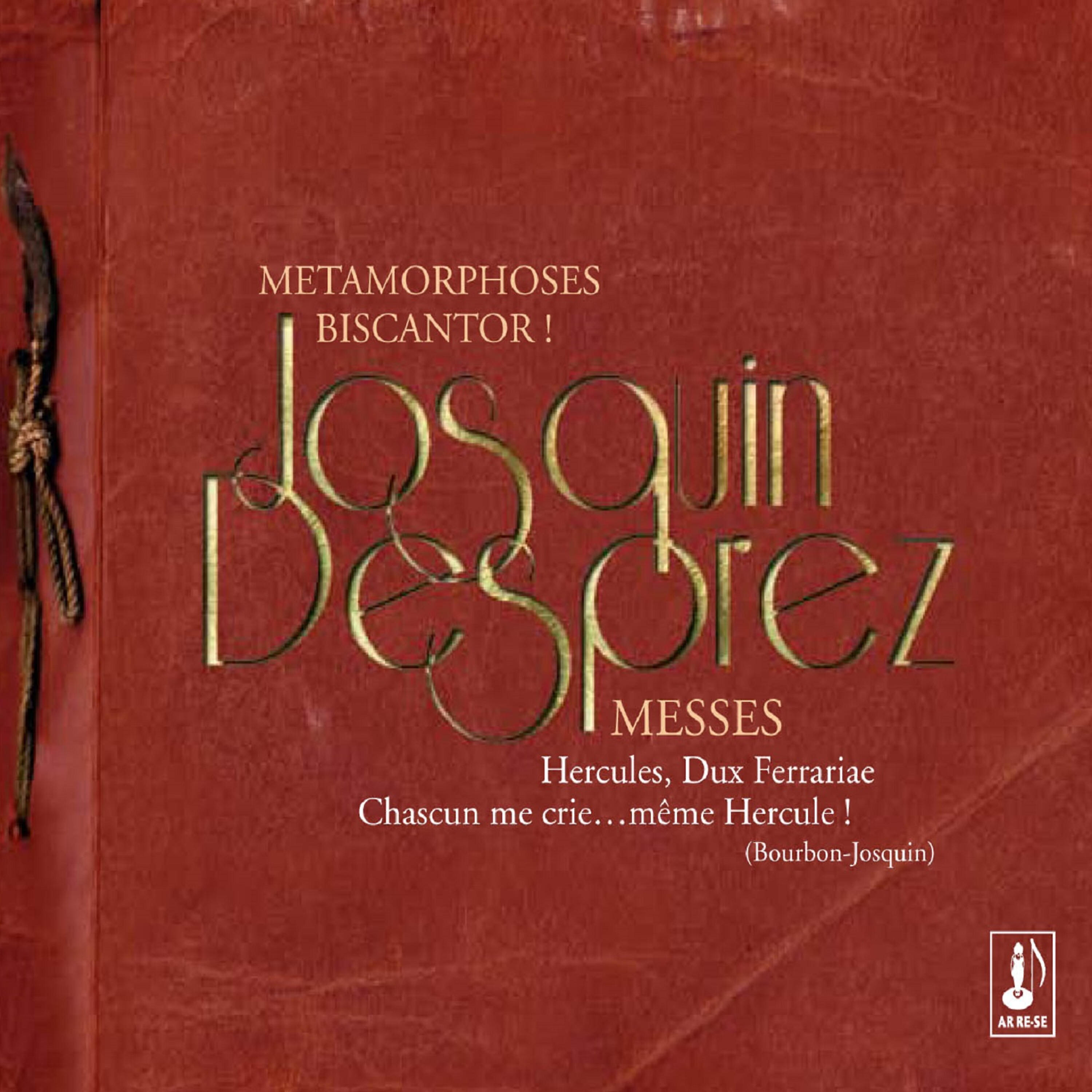 Ensemble Métamorphoses - Messe Hercules, Dux Ferrariae: Kyrie