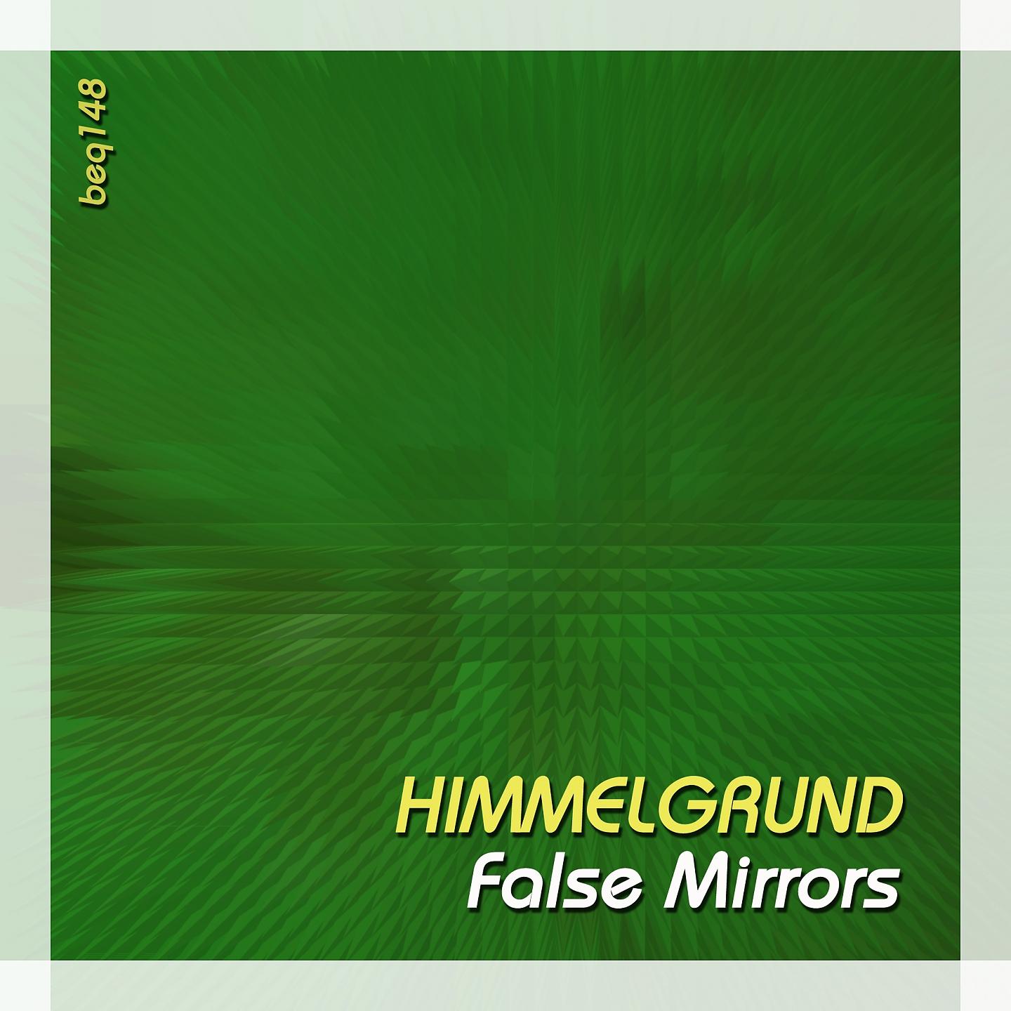 Постер альбома False Mirrors