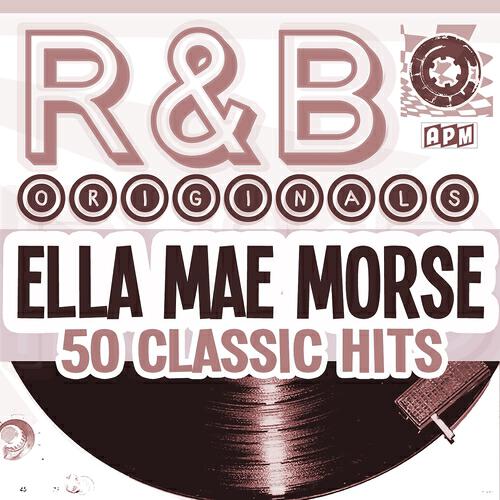 Ella Mae Morse - No Love, No Nothin'