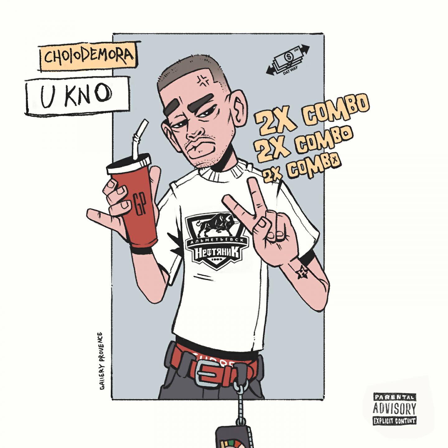 Cholodemora - U Kno
