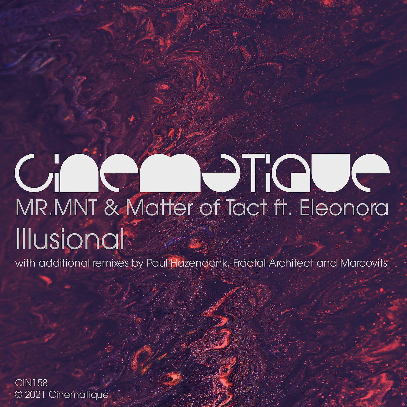 MR.MNT - Illusional (Fractal Architect Remix)