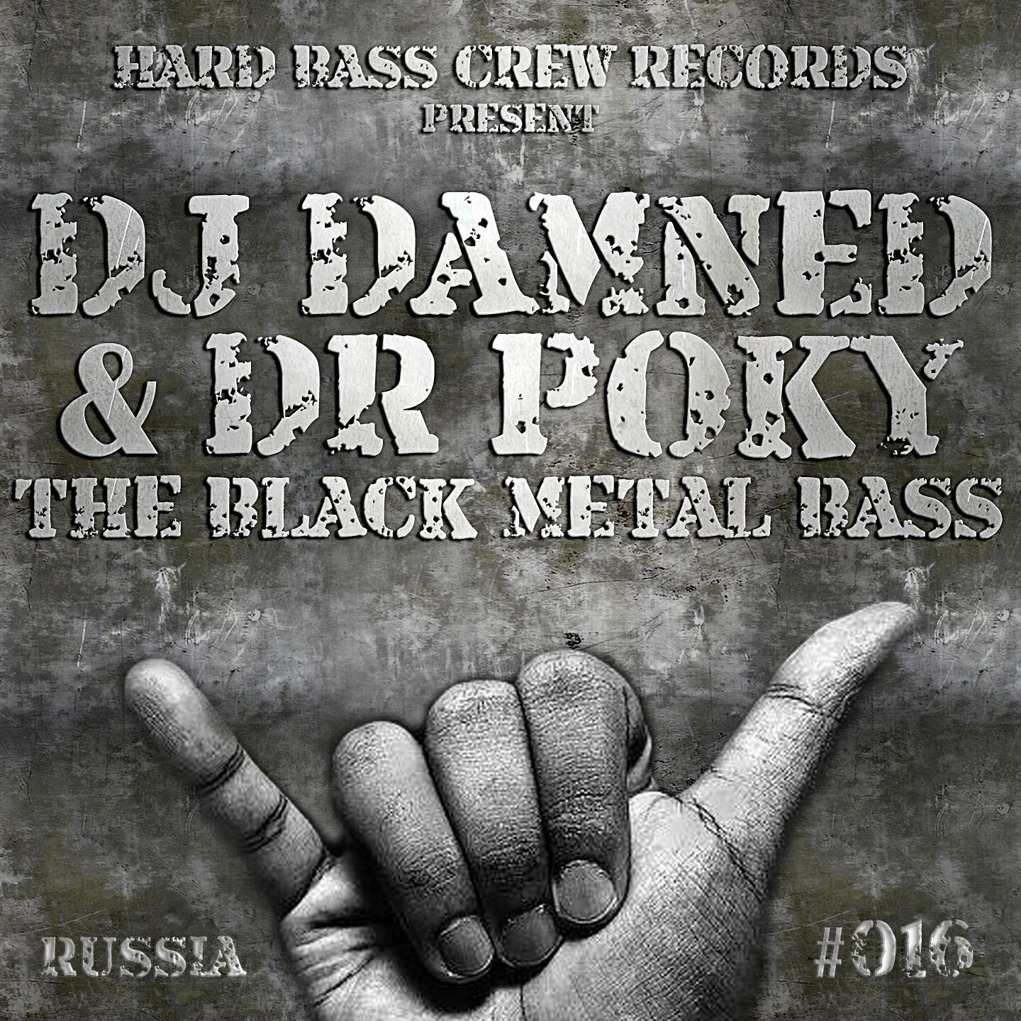 DJ DamneD - The Black Metal BaSS
