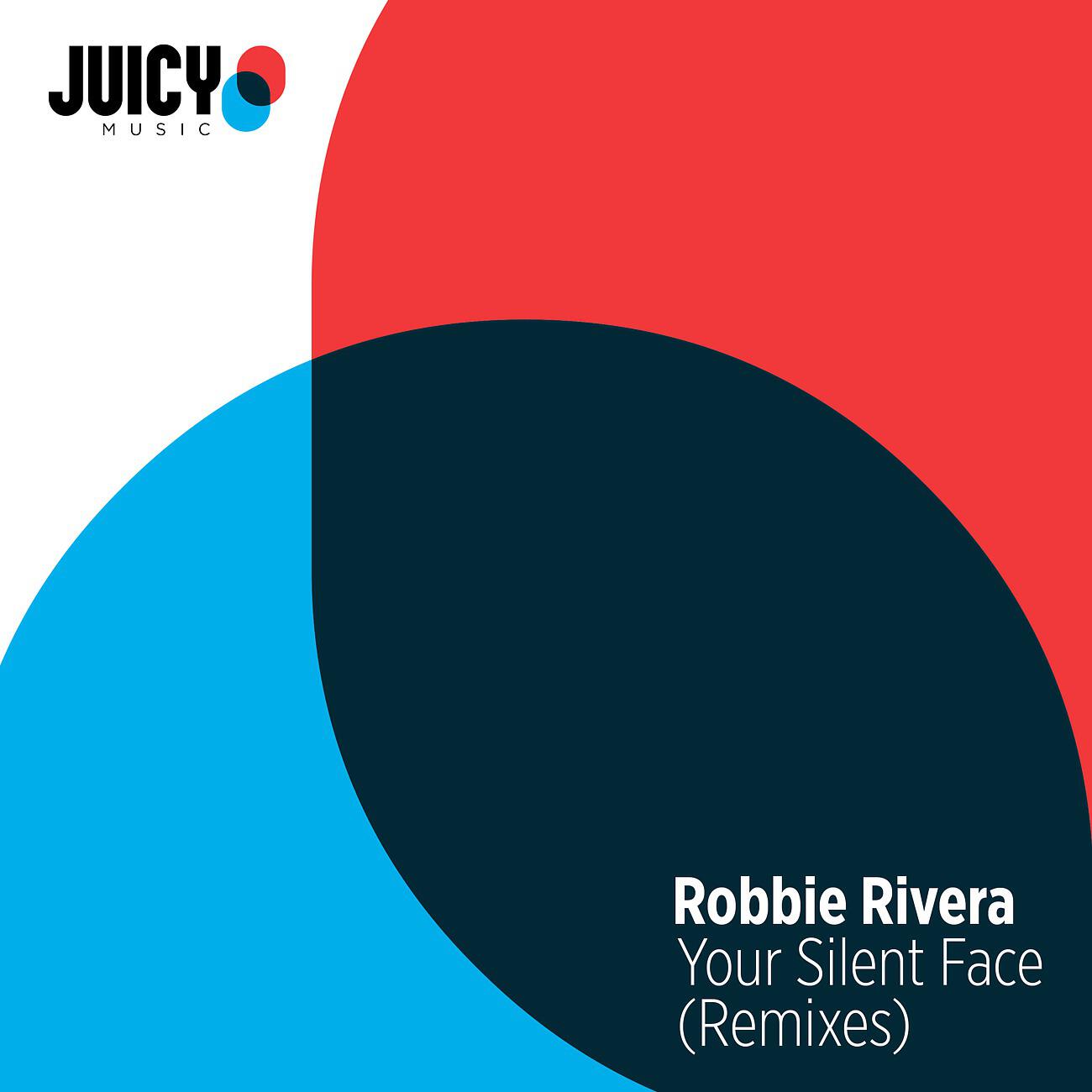 Robbie Rivera - Your Silent Face (Chicco Secci Remix)