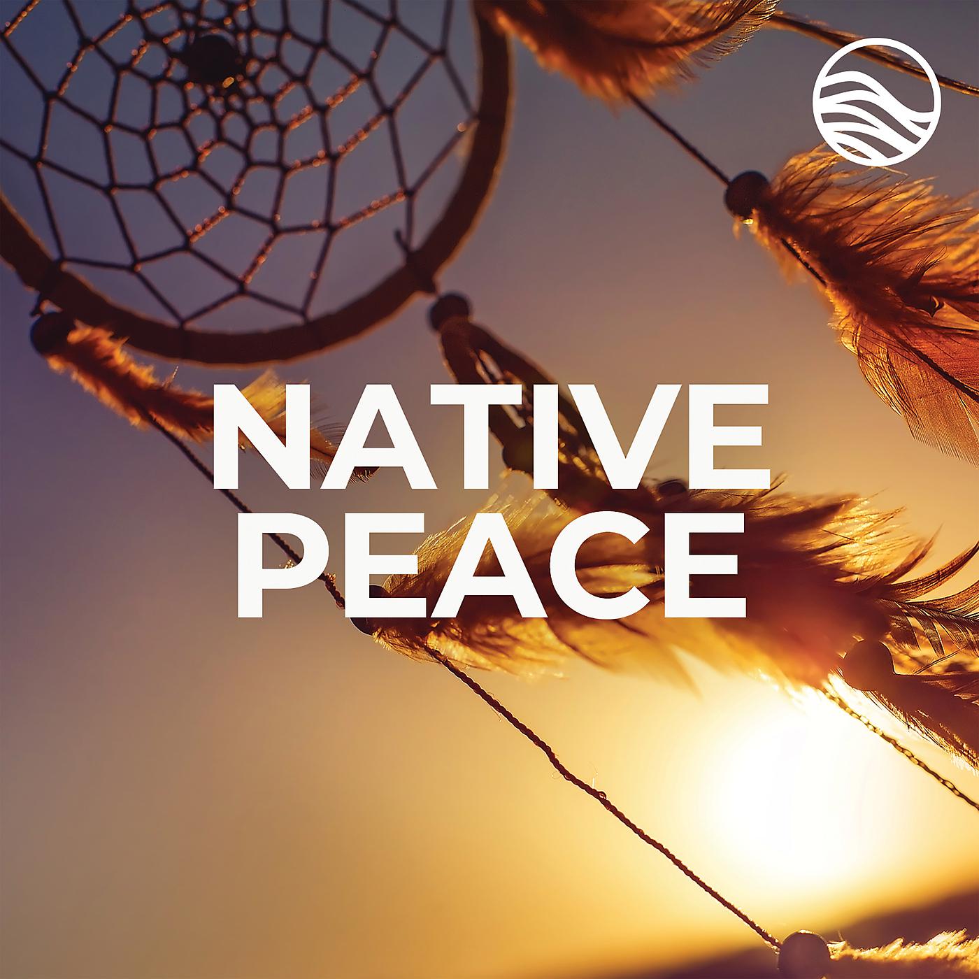 Постер альбома Native Peace
