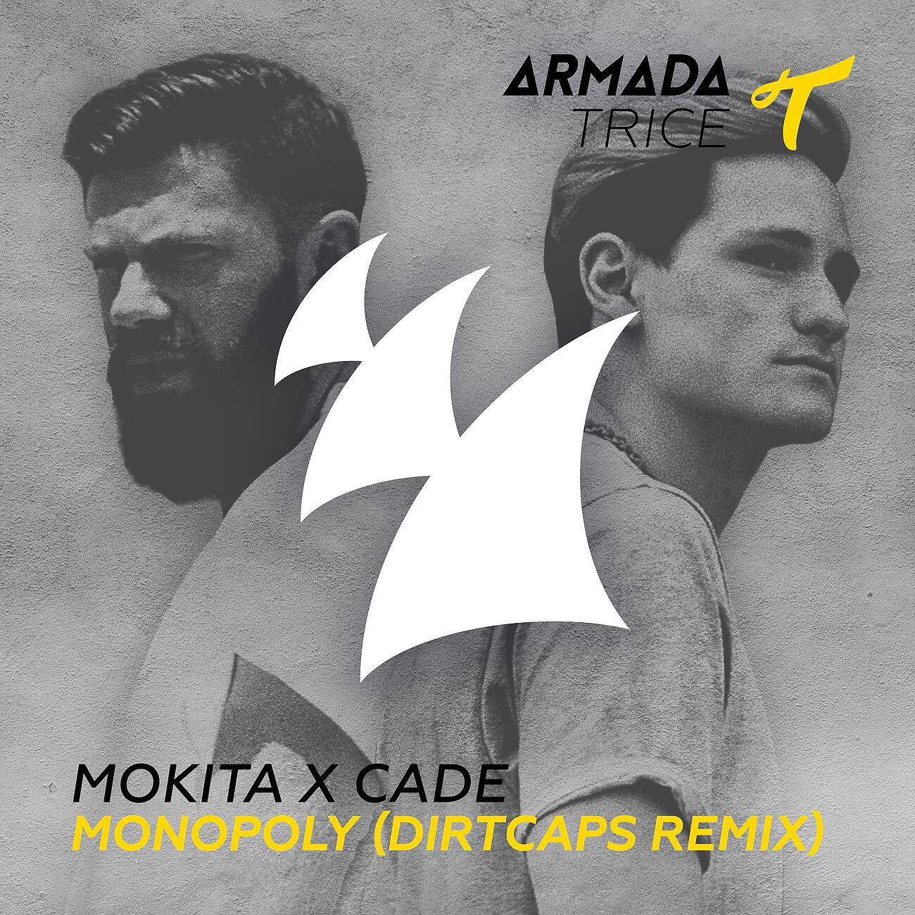Mokita - Monopoly (Dirtcaps Extended Remix)