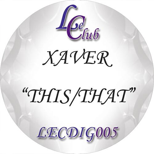 Xaver - This (Original Mix)