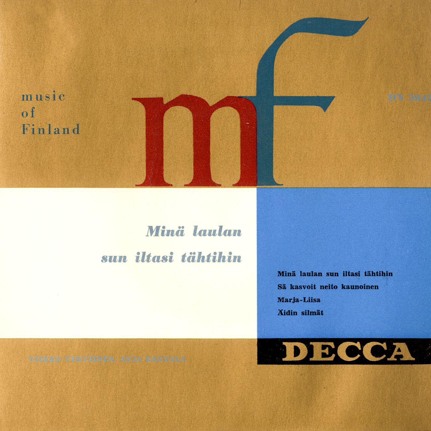 Постер альбома Music of Finland - Minä laulan sun iltasi tähtihin