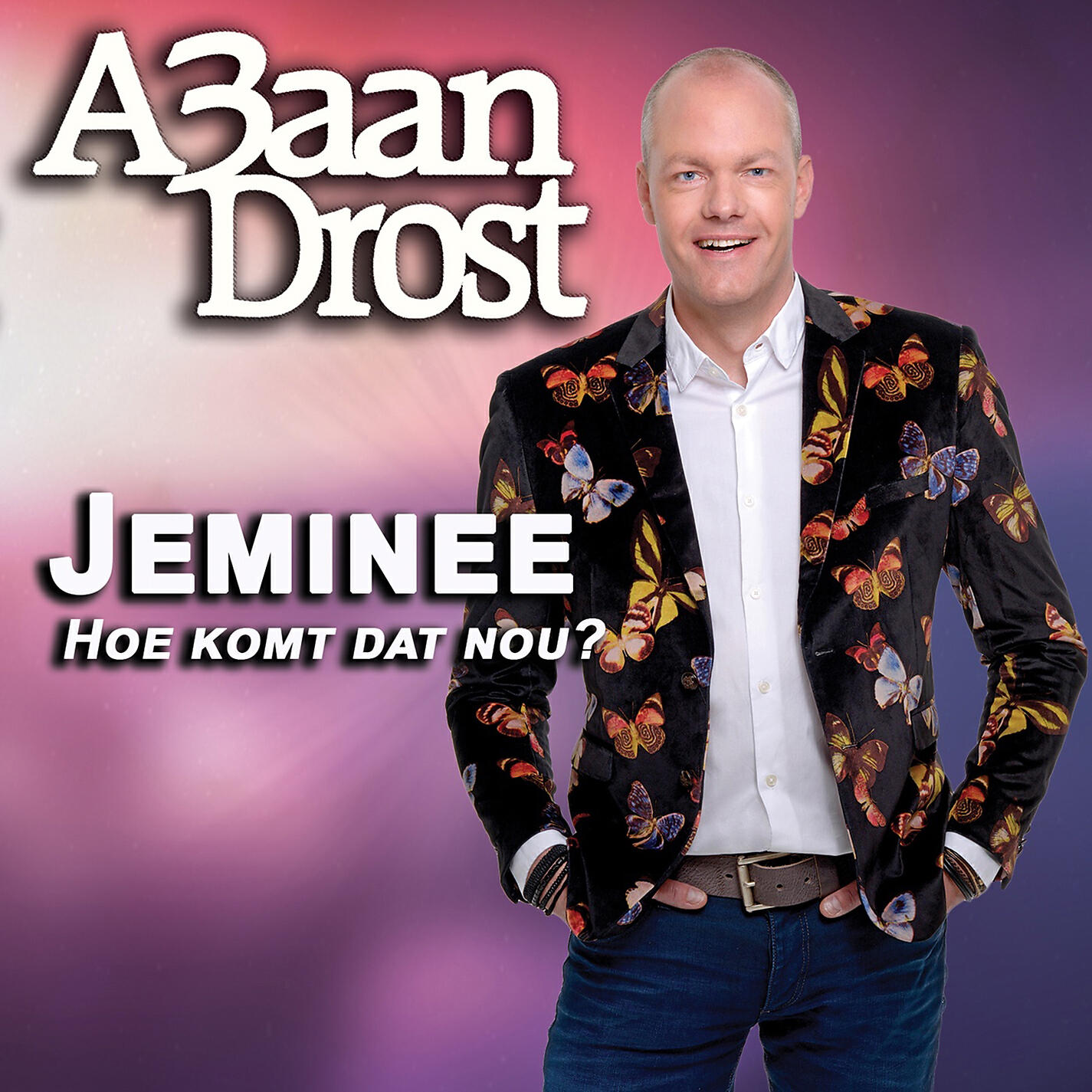 A3aan Drost - Jeminee Hoe Komt Dat Nou?