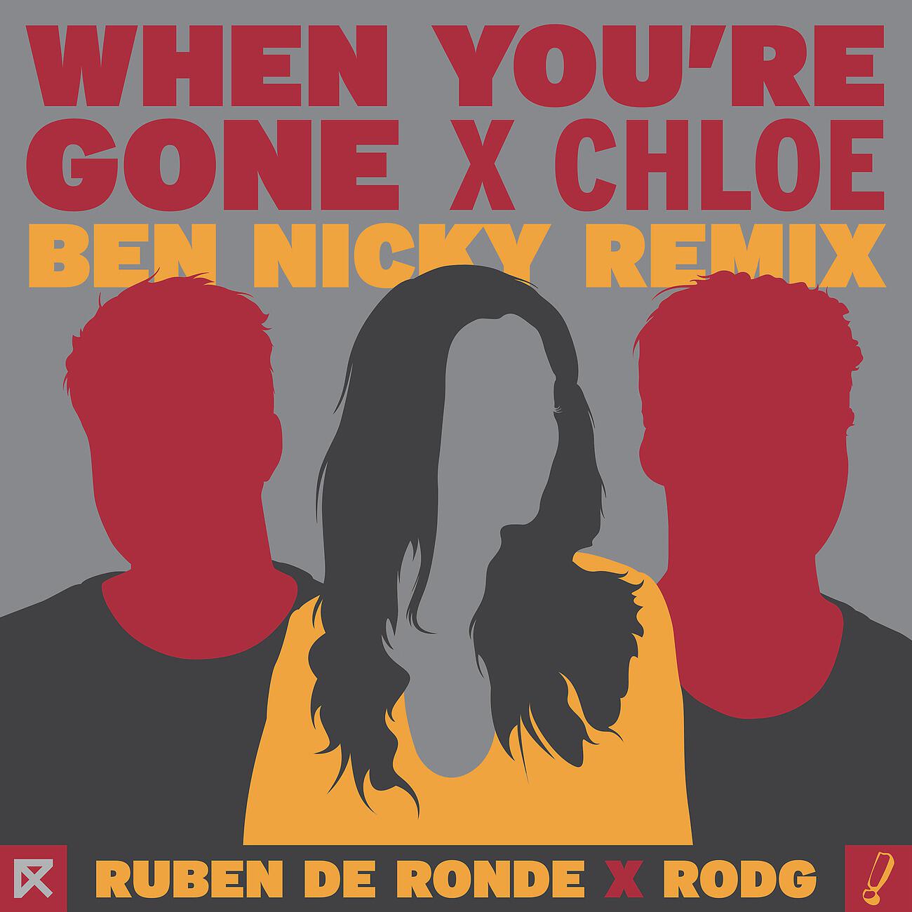 Ruben De Ronde - When You're Gone (Ben Nicky Remix)