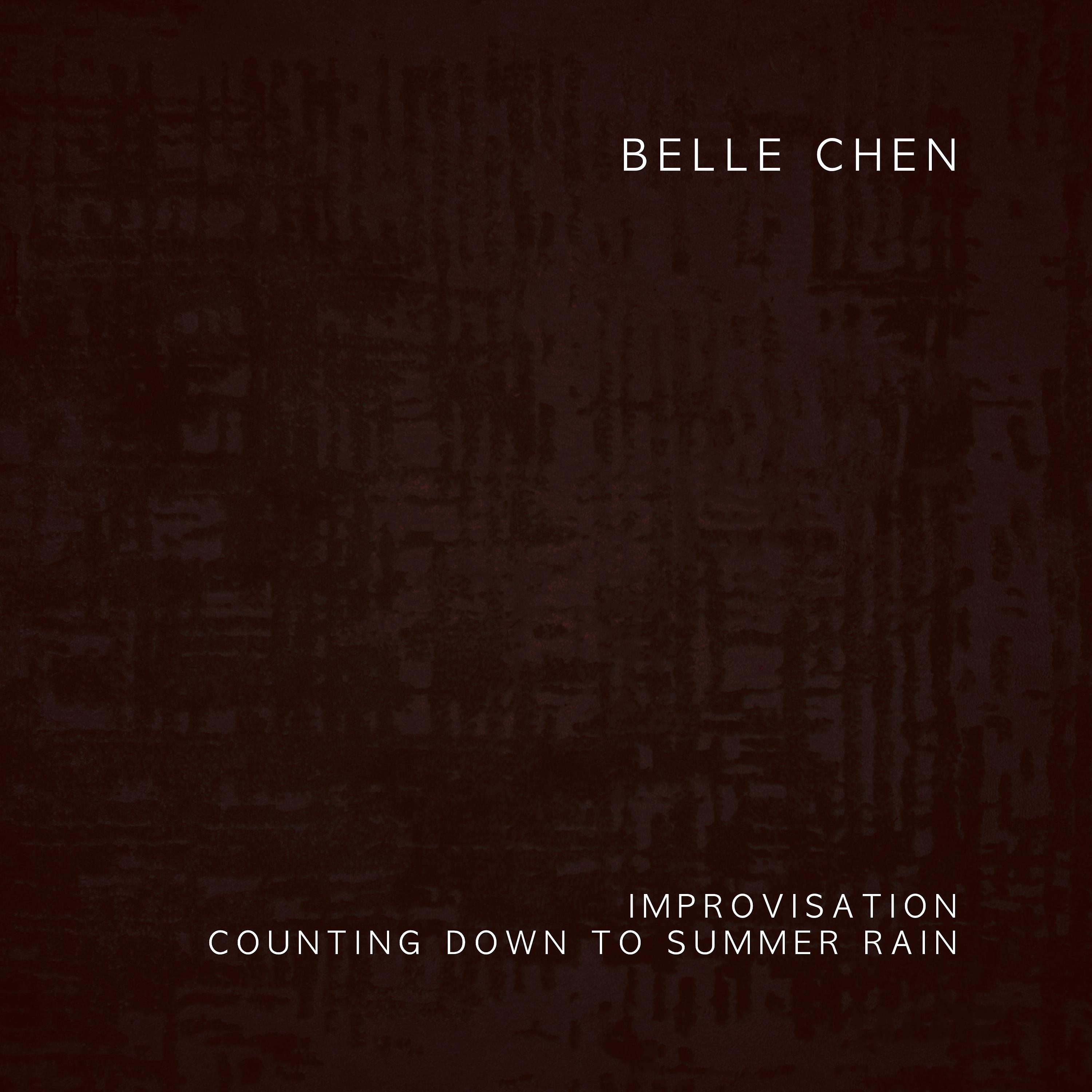 Постер альбома Improvisation: Counting Down to Summer Rain