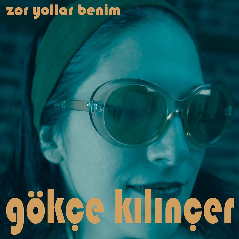Постер альбома Zor Yollar Benim