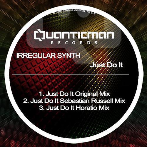 Irregular Synth - Just Do It (Horatio Mix)