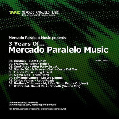 Постер альбома 3 Years Of Mercado Paralelo Music