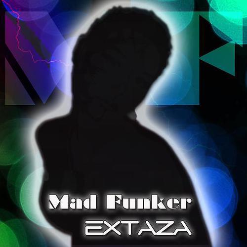 Mad Funker - Extaza (Hunter Slay Remix)