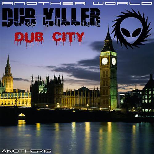 Dub Killer - Dub City