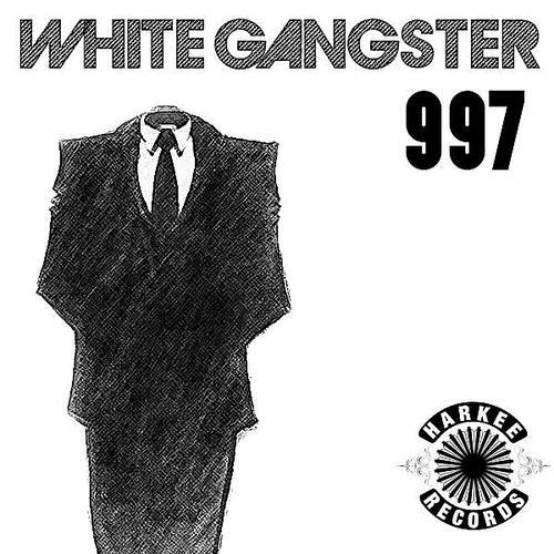 White Gangster - 997
