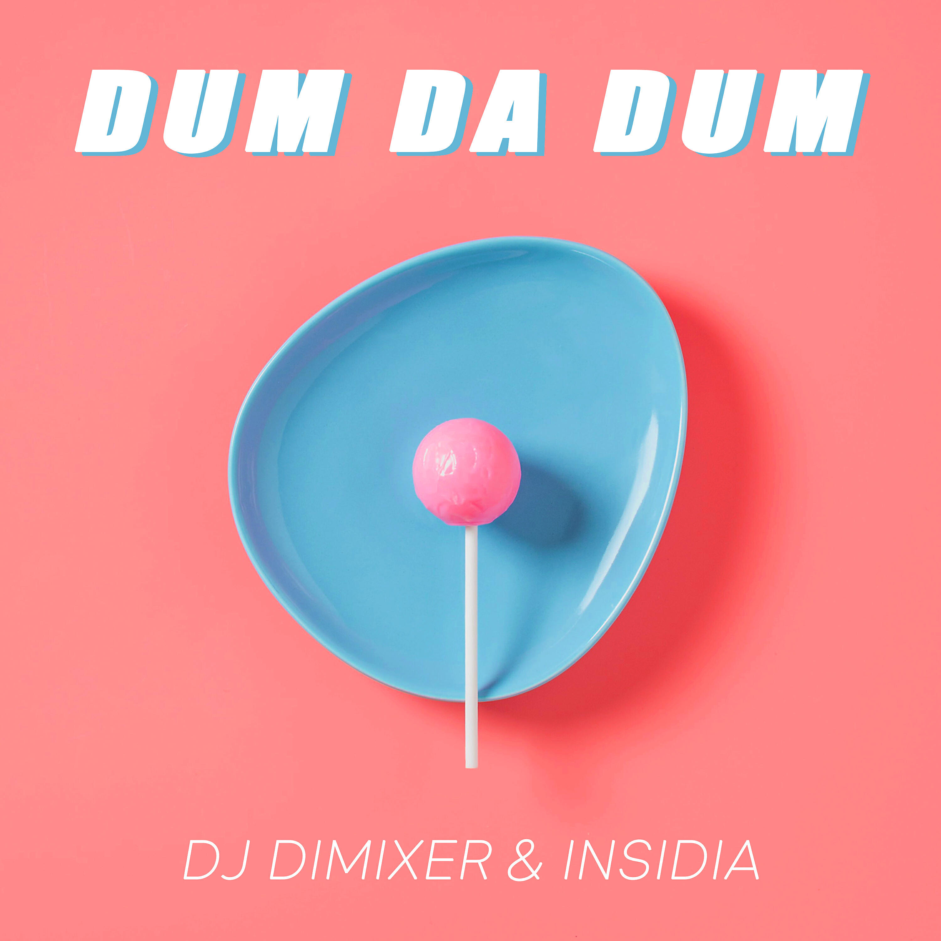 DJ DimixeR - Dum Da Dum