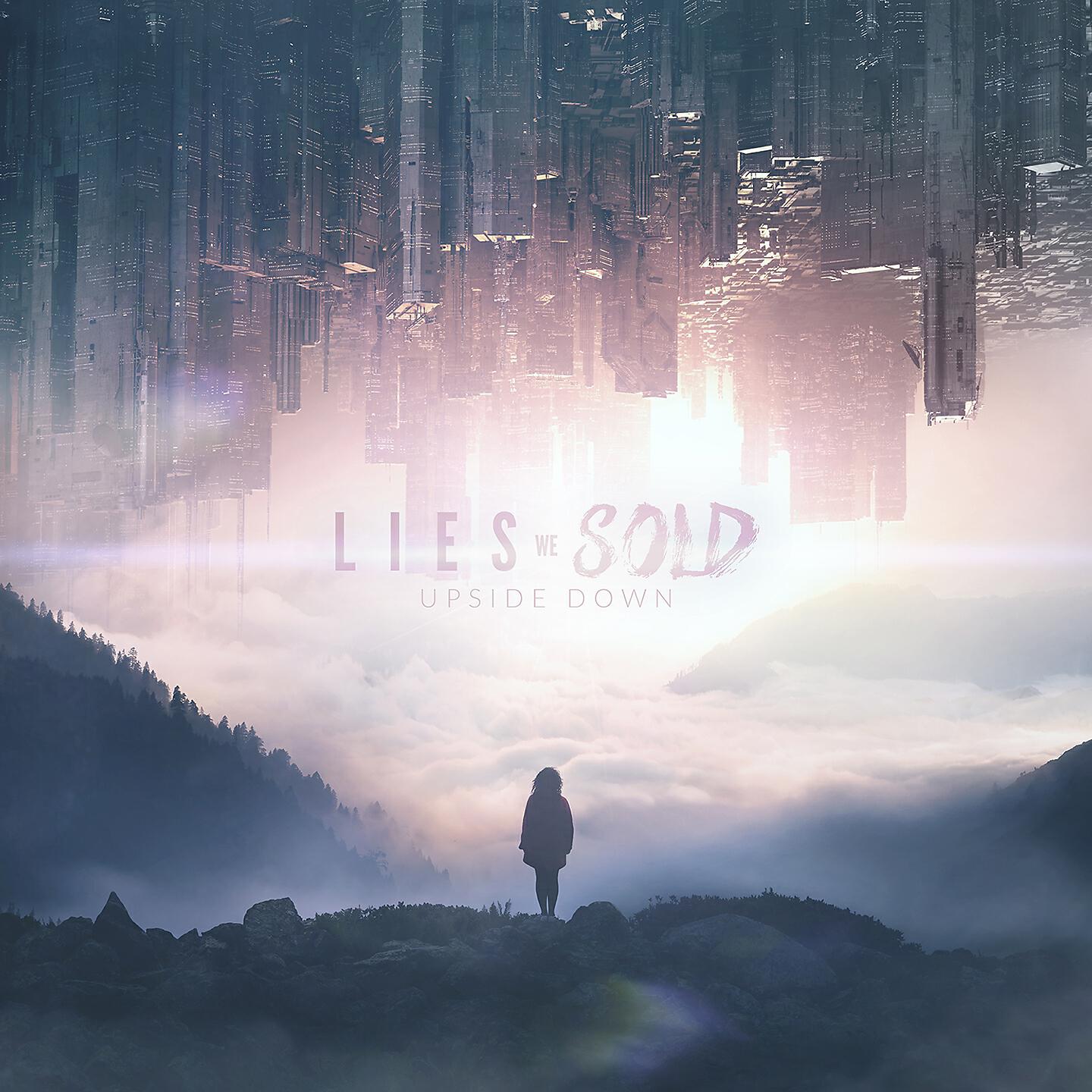 Lies we sold - Frame of Mind