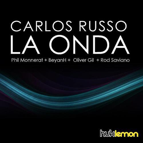 Carlos Russo - La Onda (Phil Monnerat Remix)