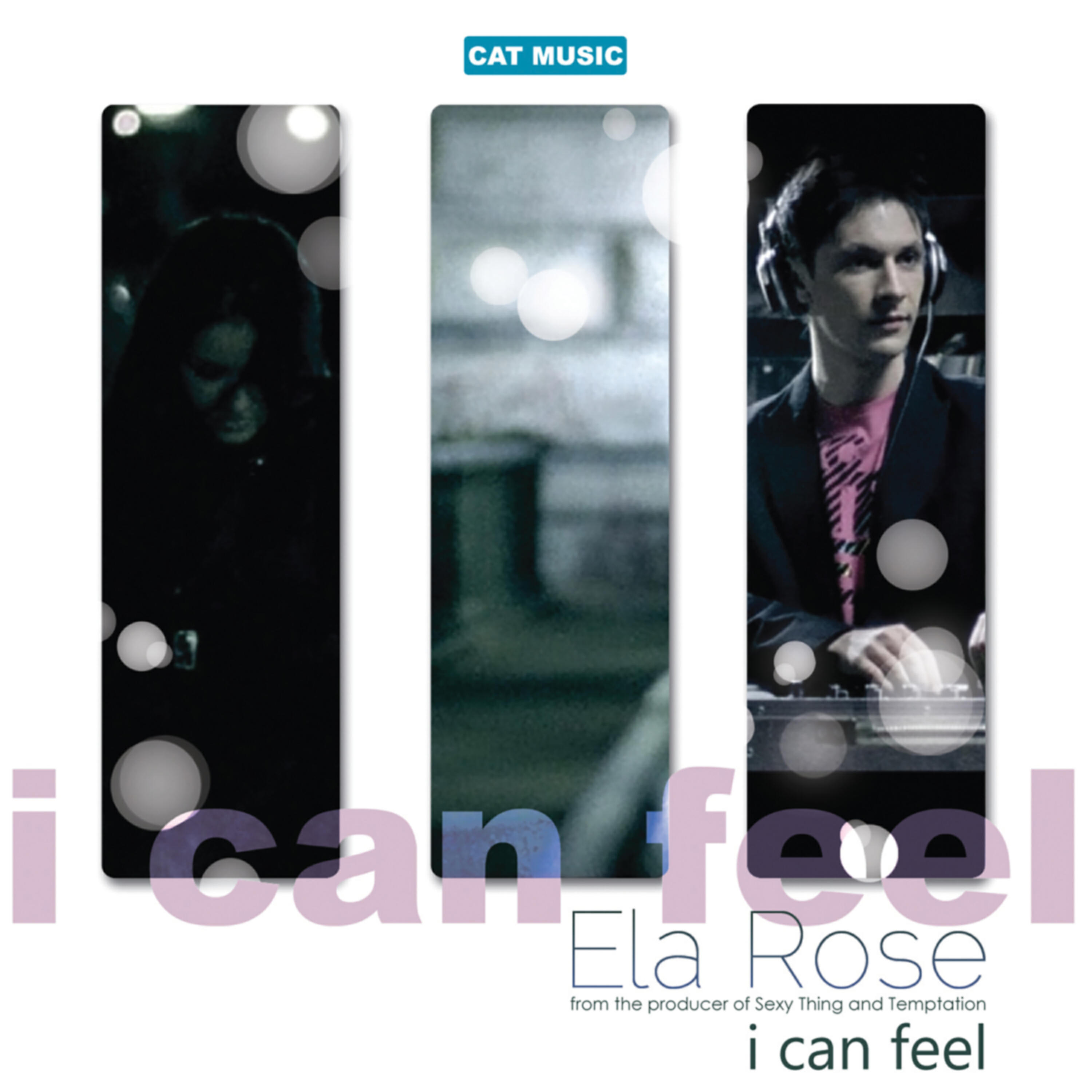 Ela Rose - I Can Feel