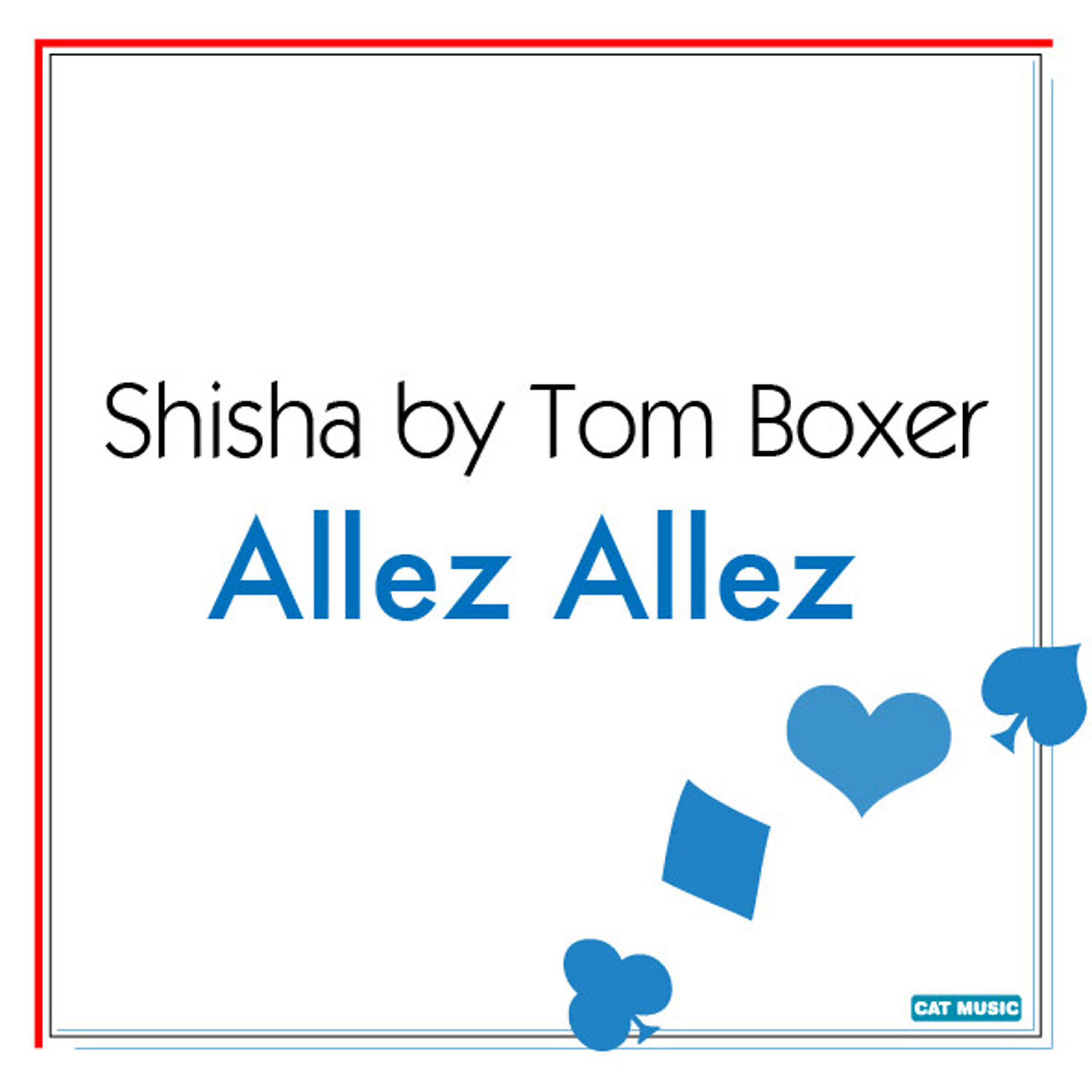 Shisha - Allez Allez (Viento & Mutti Radio Edit)