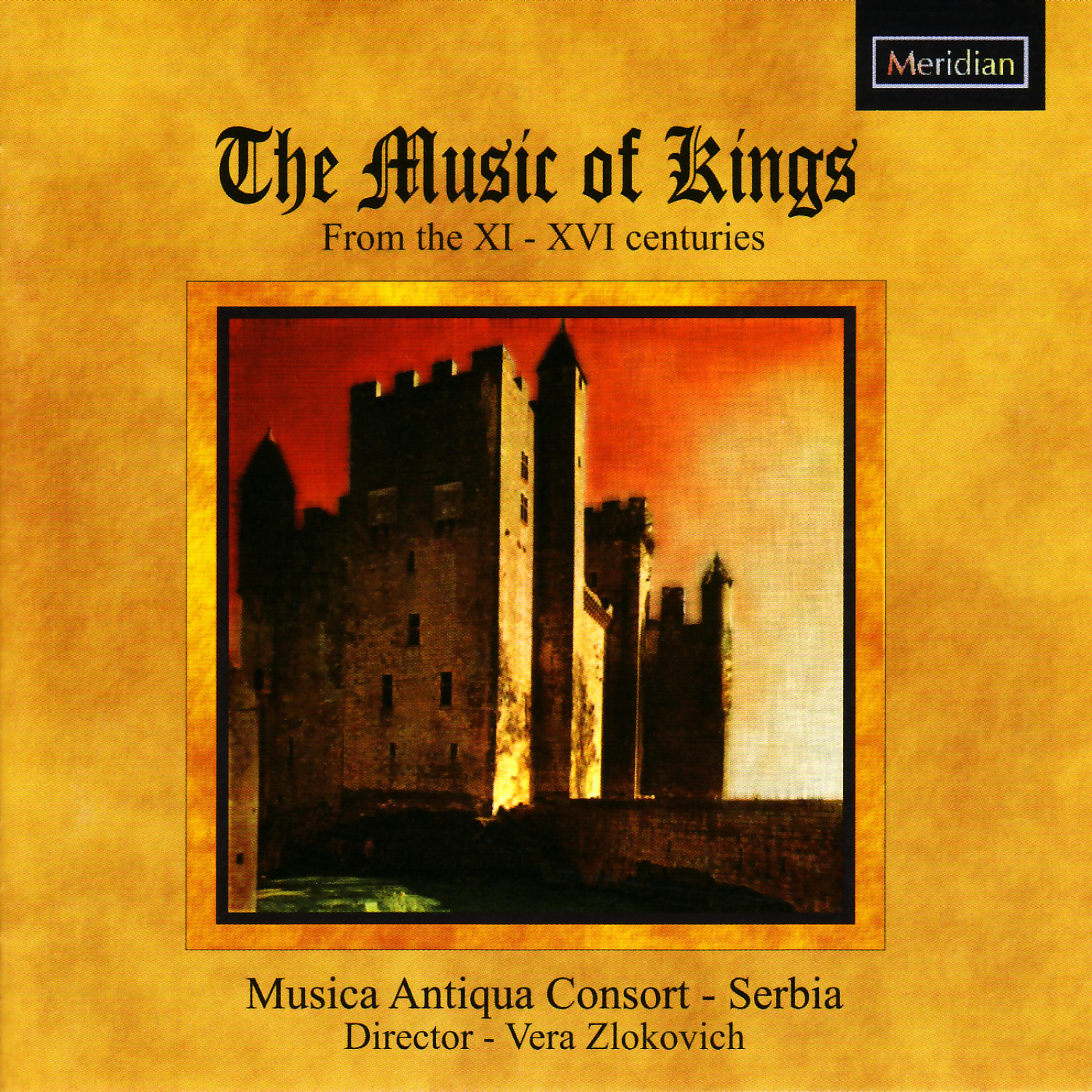 Постер альбома The Music of Kings from the XI - XVI Centuries