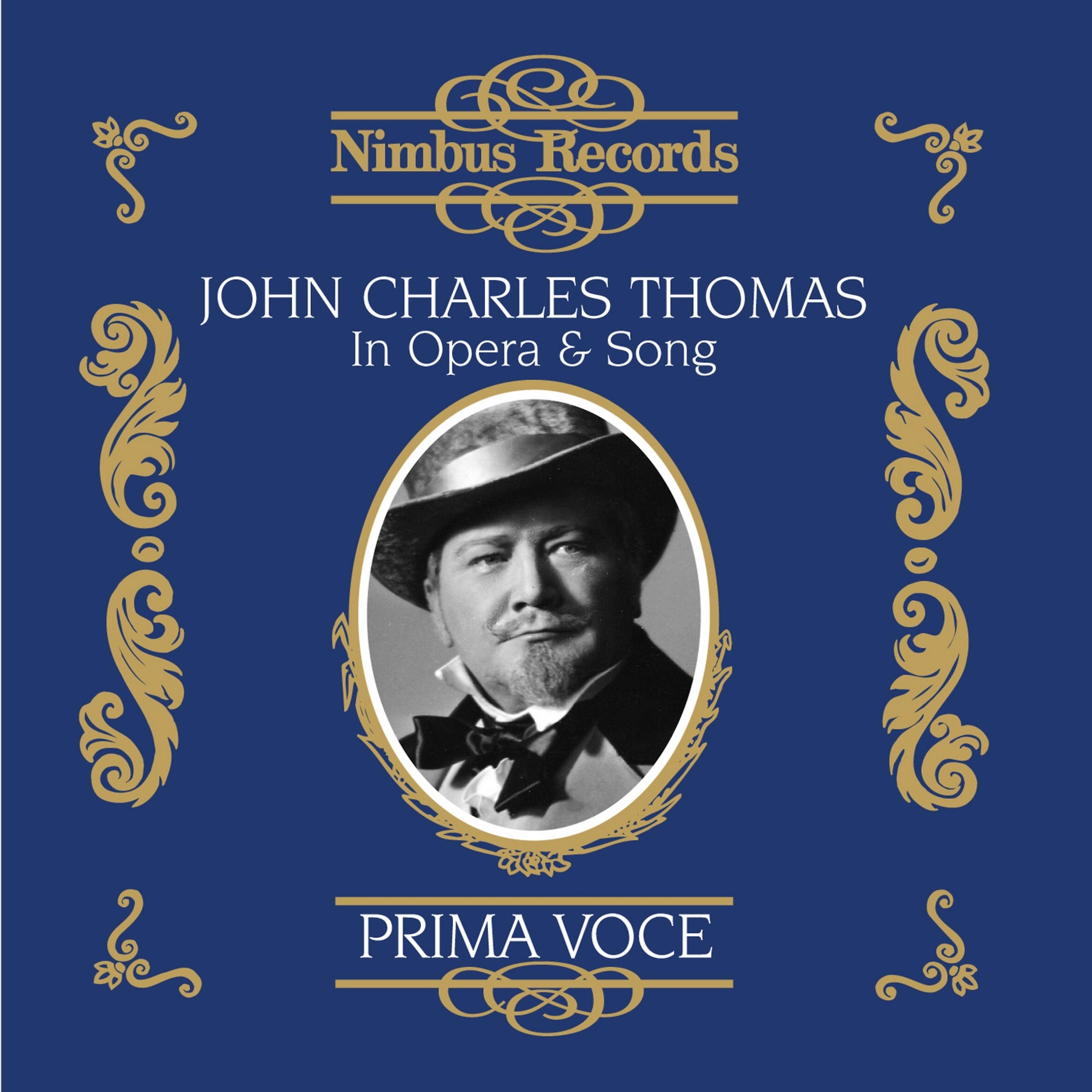 Постер альбома John Charles Thomas in Opera and Song