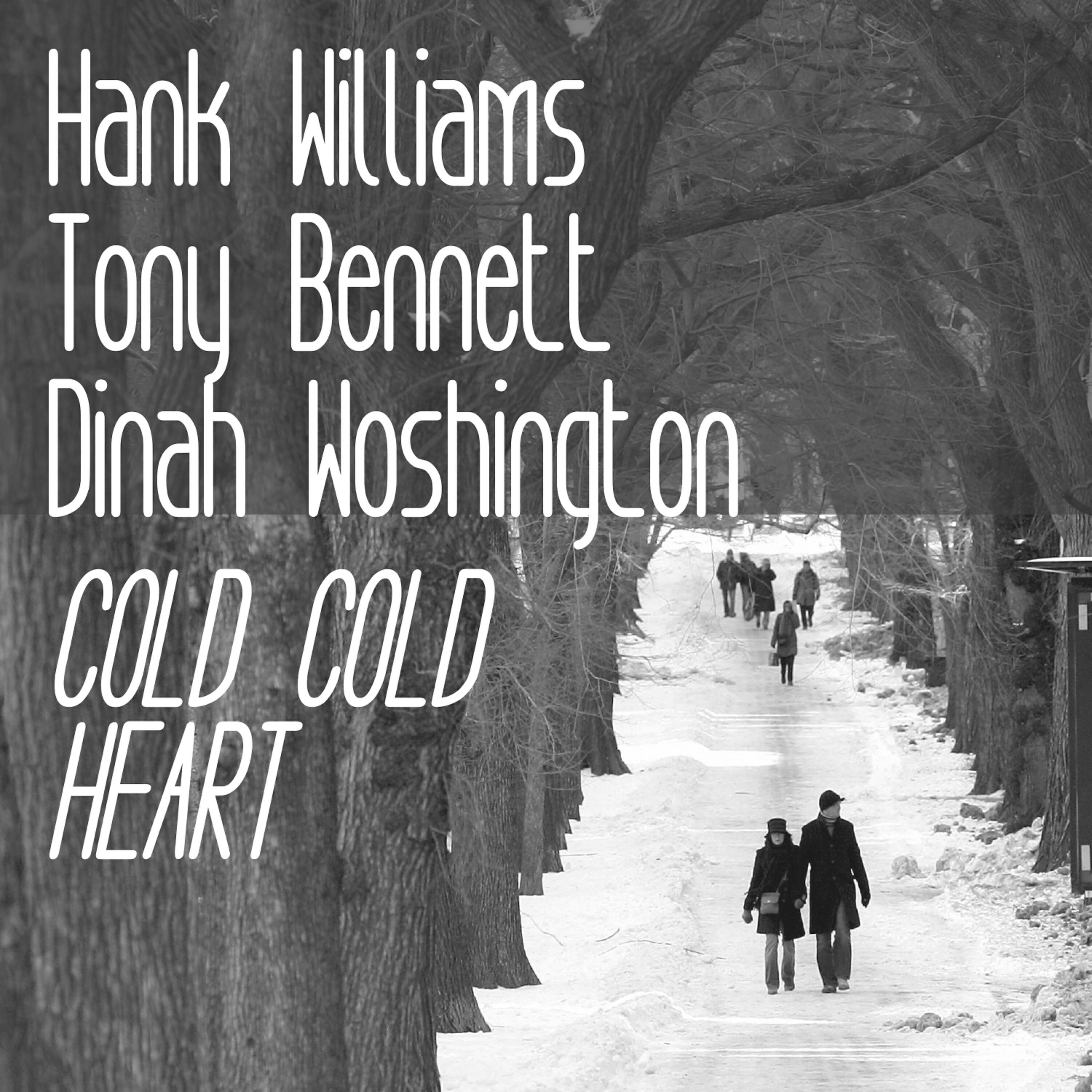 Hank WIlliams - Cold Cold Heart