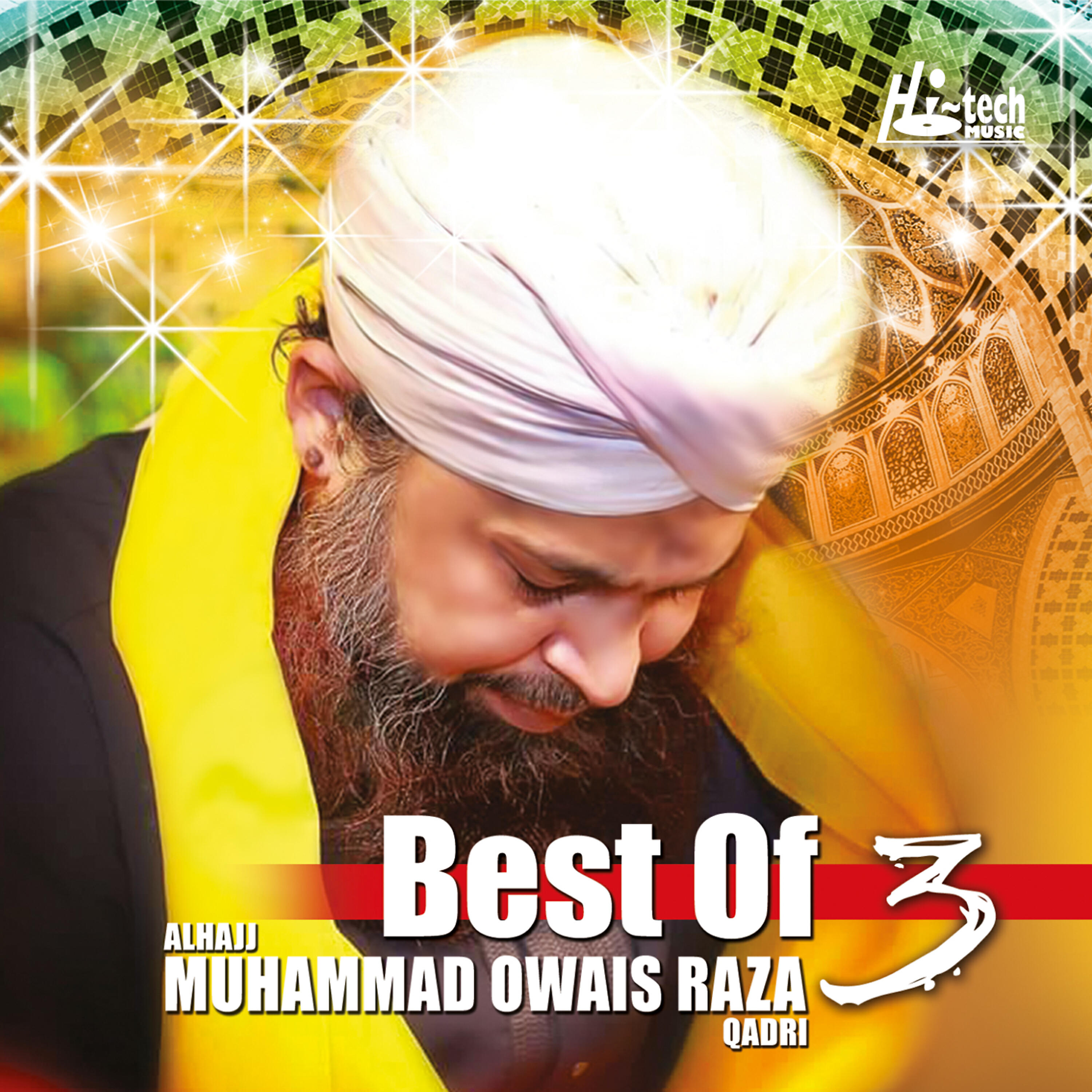 Alhajj Muhammad Owais Raza Qadri - Allah Allah Bandah Milne Ko