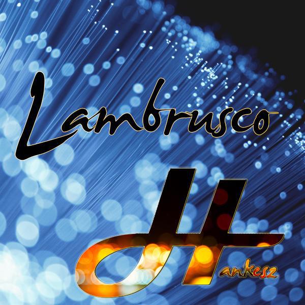Hankesz - Lambrusco