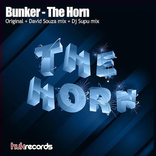 Bunker - The Horn (David Souza Horny Remix)