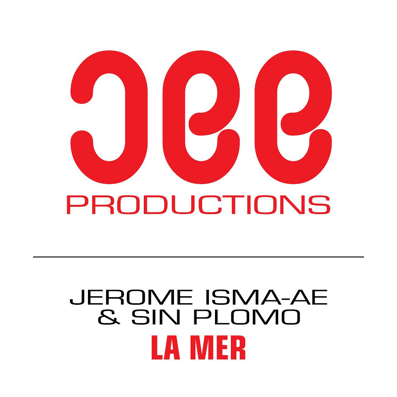 Jerome Isma-Ae - La Mer (Chris Micali Remix)