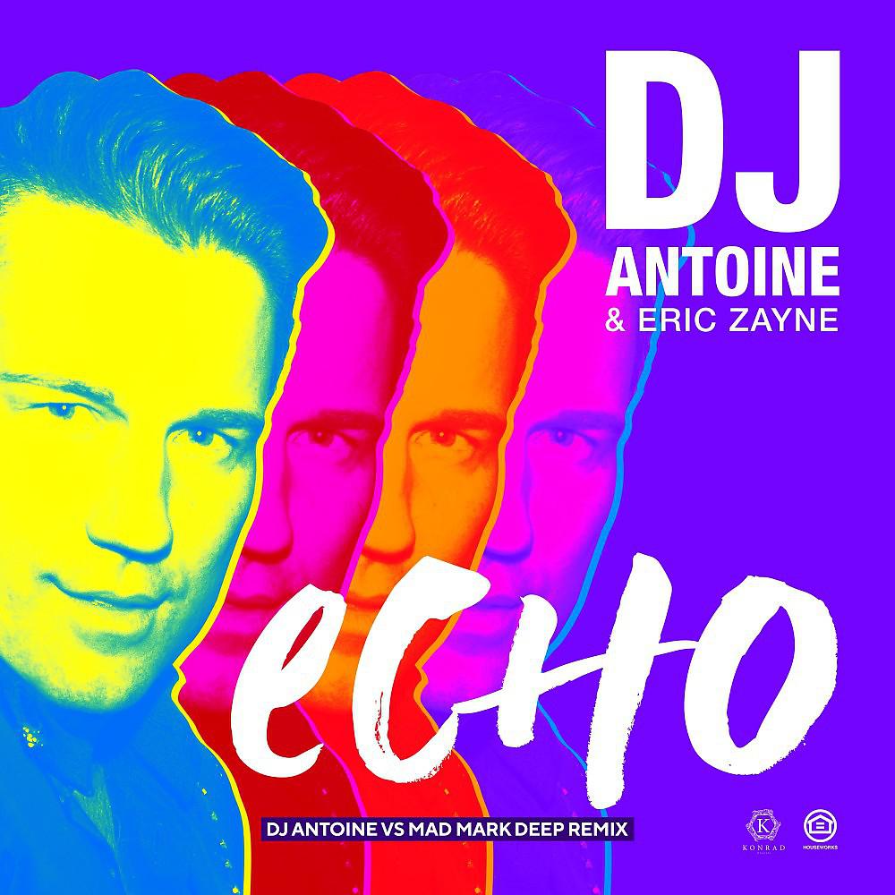 Постер альбома Echo (DJ Antoine vs Mad Mark Deep Remix)