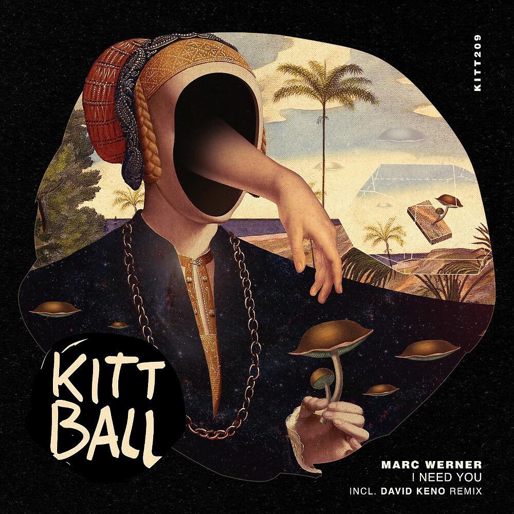Marc Werner - I Need You (David Keno Extended Remix)