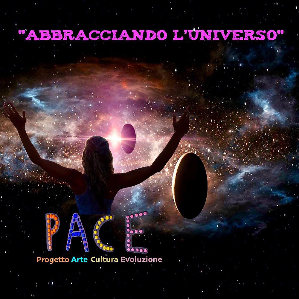 Постер альбома Abbracciando l'universo