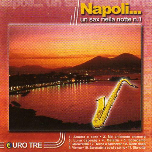 Постер альбома Napoli...un sax nella notte