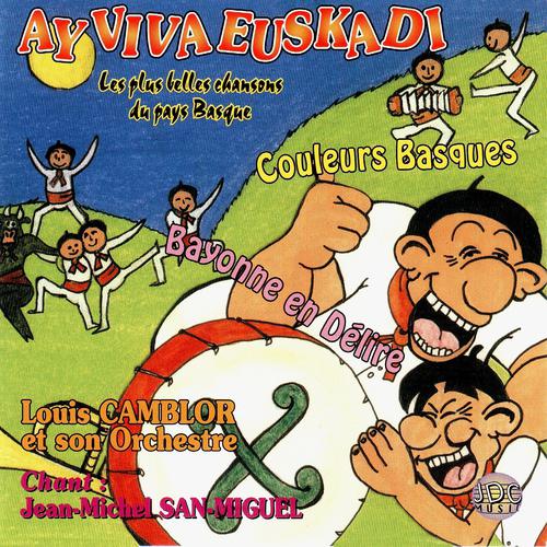 Постер альбома Ay Viva Euskadi
