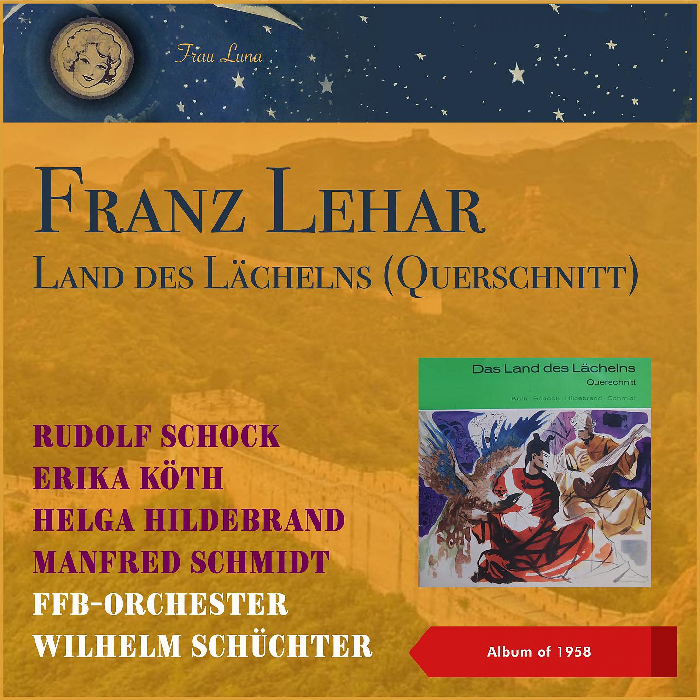 Постер альбома Franz Lehár ‎- Das Land Des Lächelns (Querschnitt)