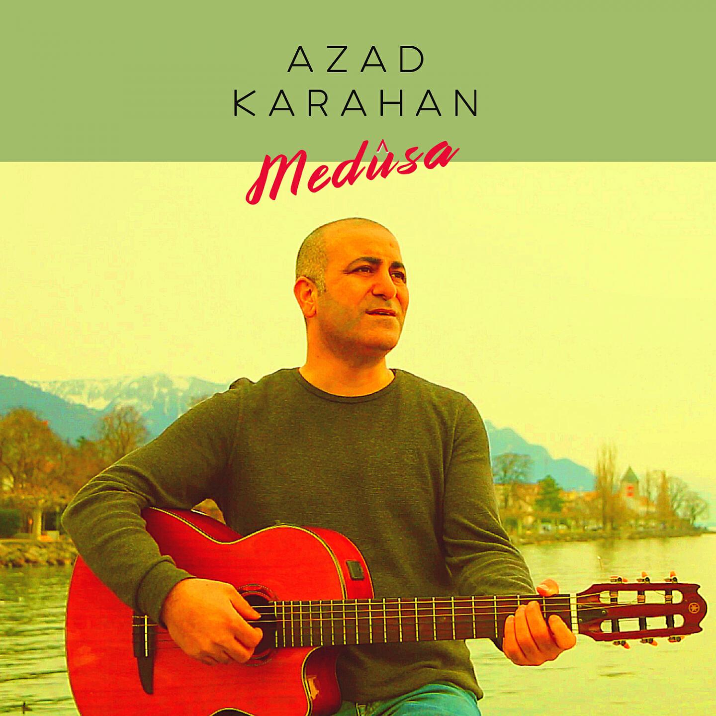 Azad Karahan - Medûsa