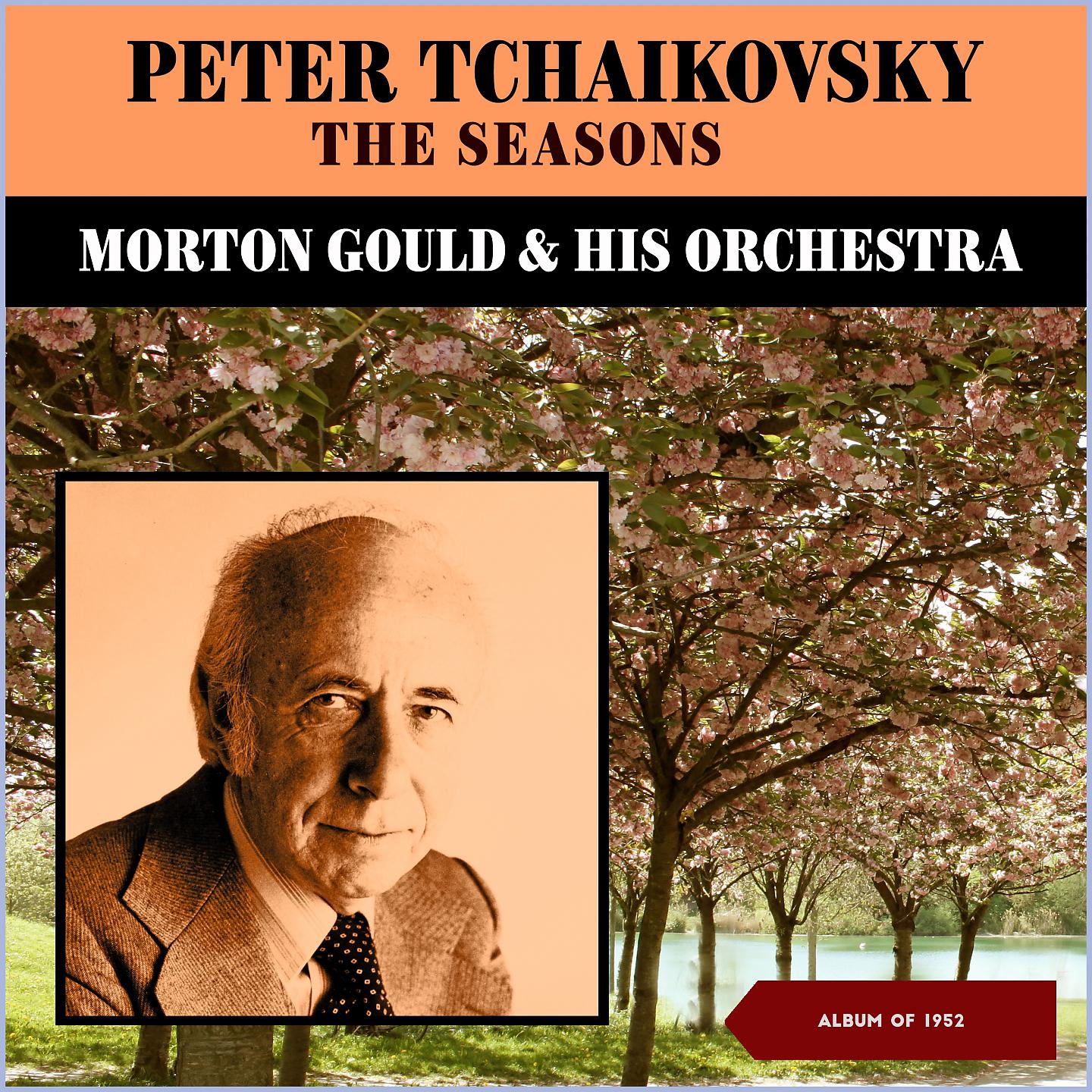 Постер альбома Peter Tchaikovsky: The Seasons
