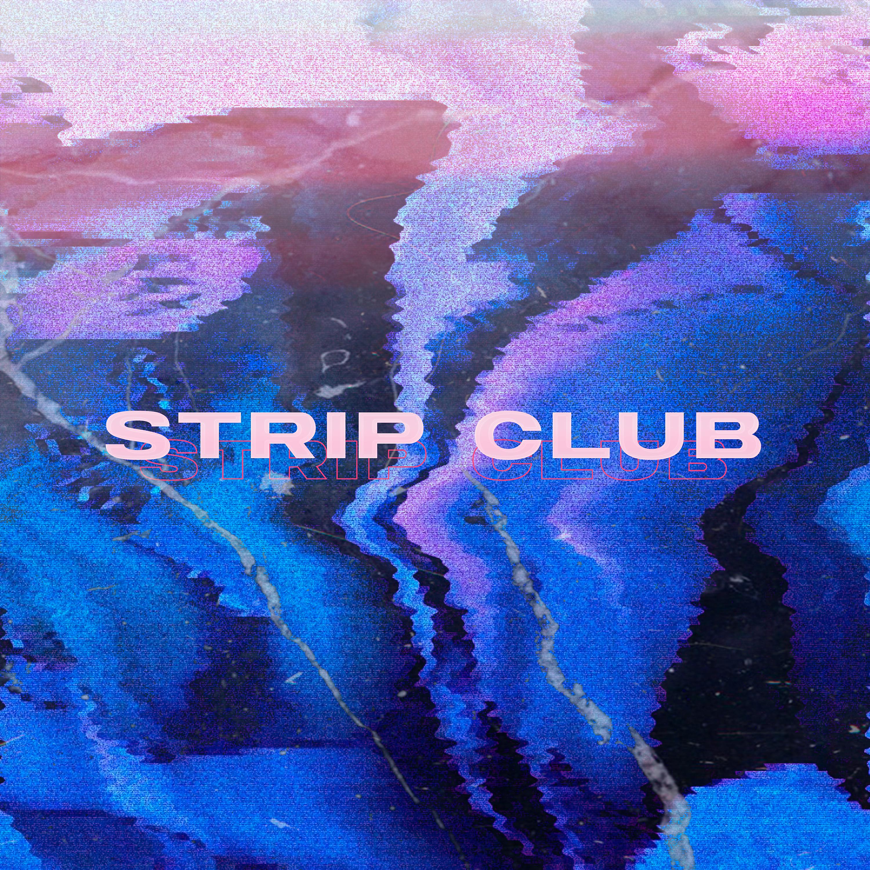 Постер альбома Strip Club