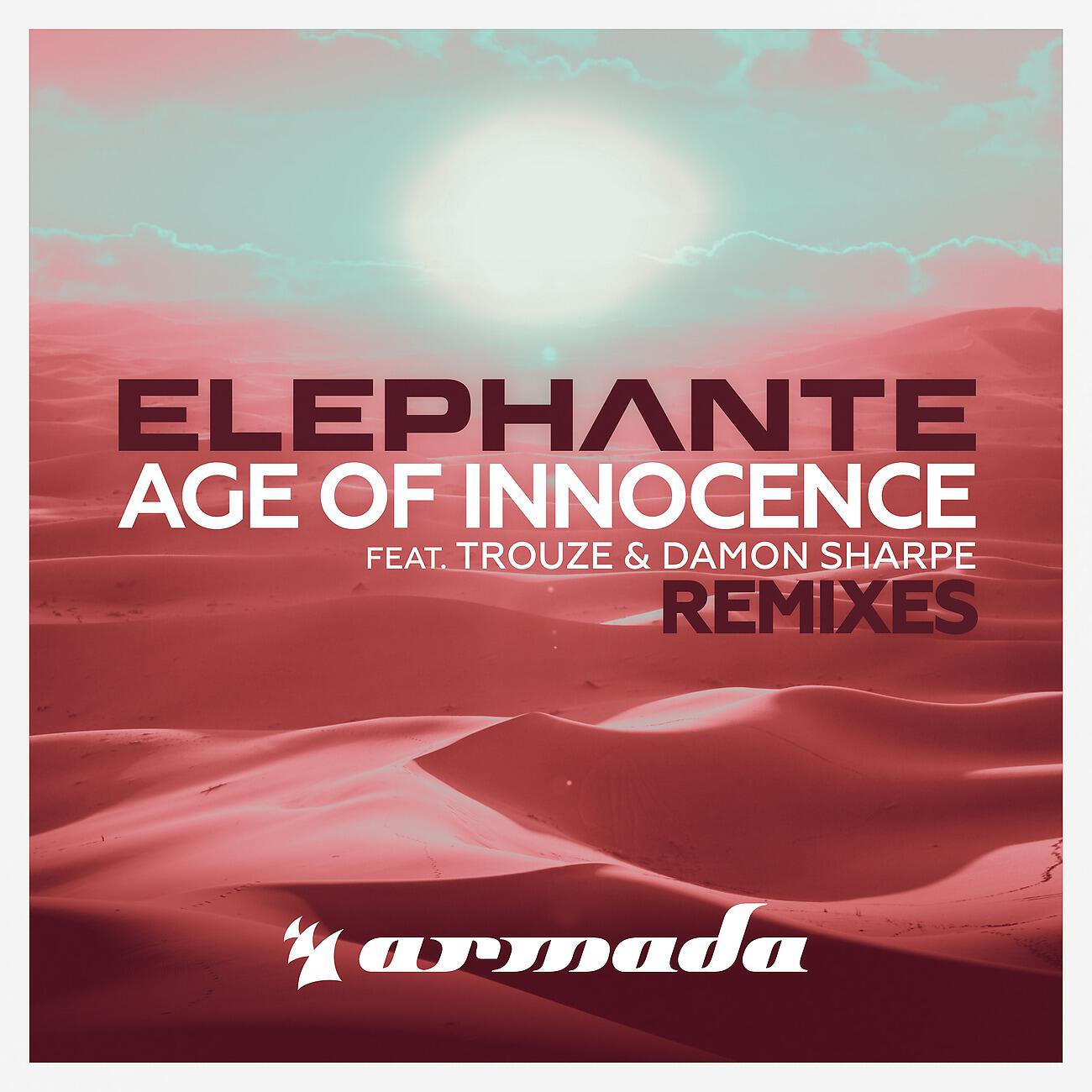 Elephante - Age Of Innocence (CrankDat Extended  Remix)