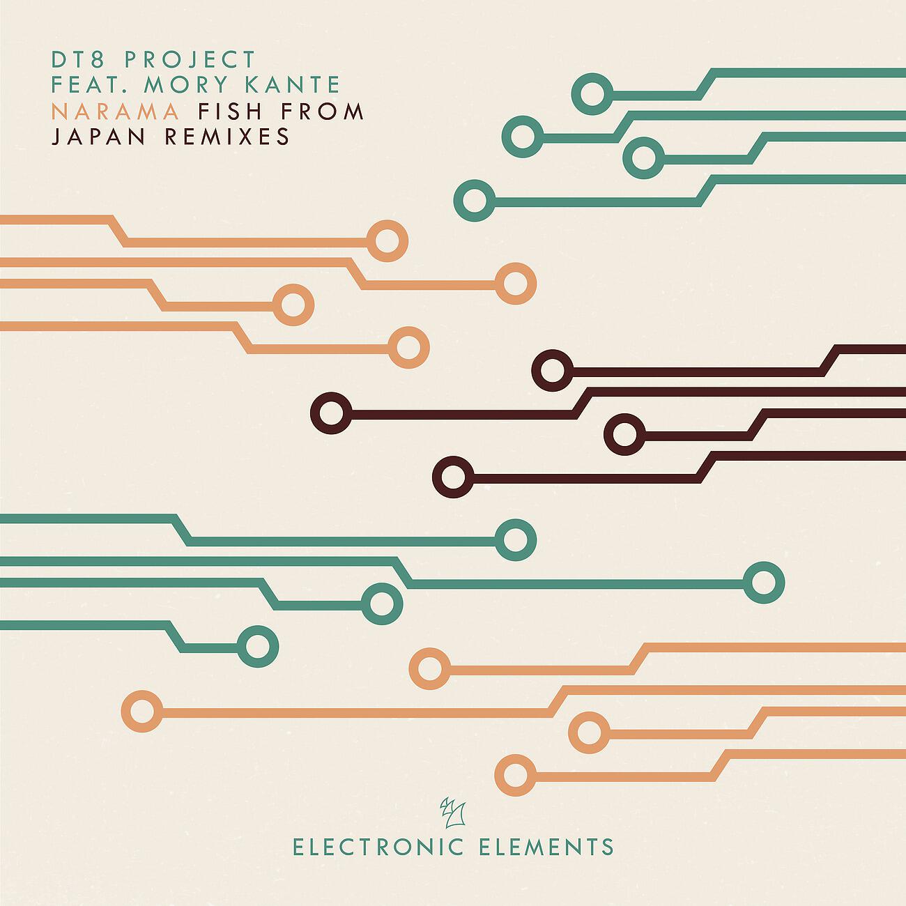 DT8 Project - Narama (Fish From Japan Remix)