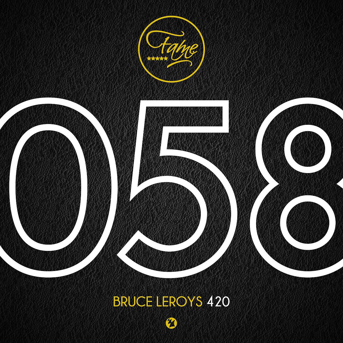 Bruce Leroys - 420 (Original Mix)