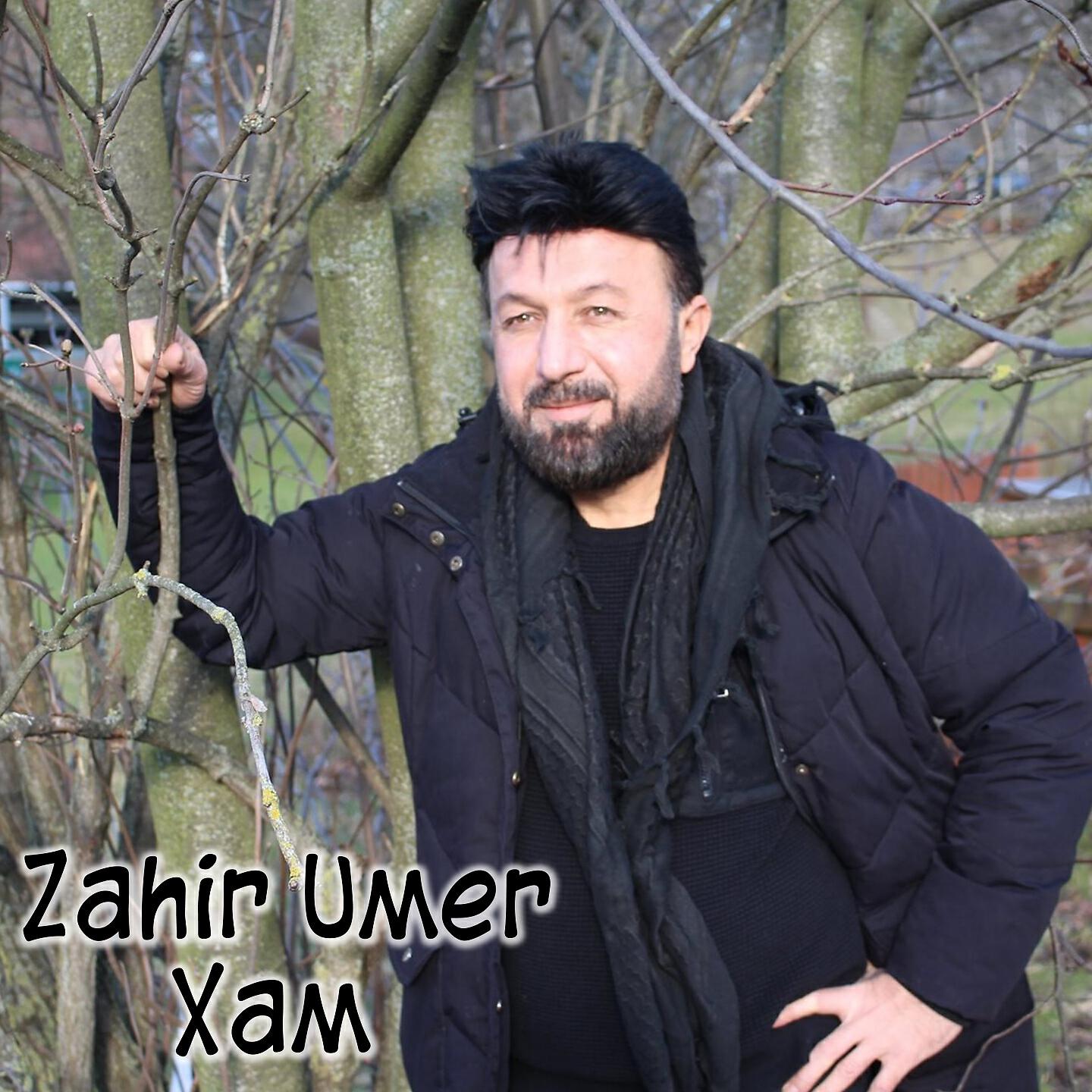 Zahir Umer - Xam (Hastan)