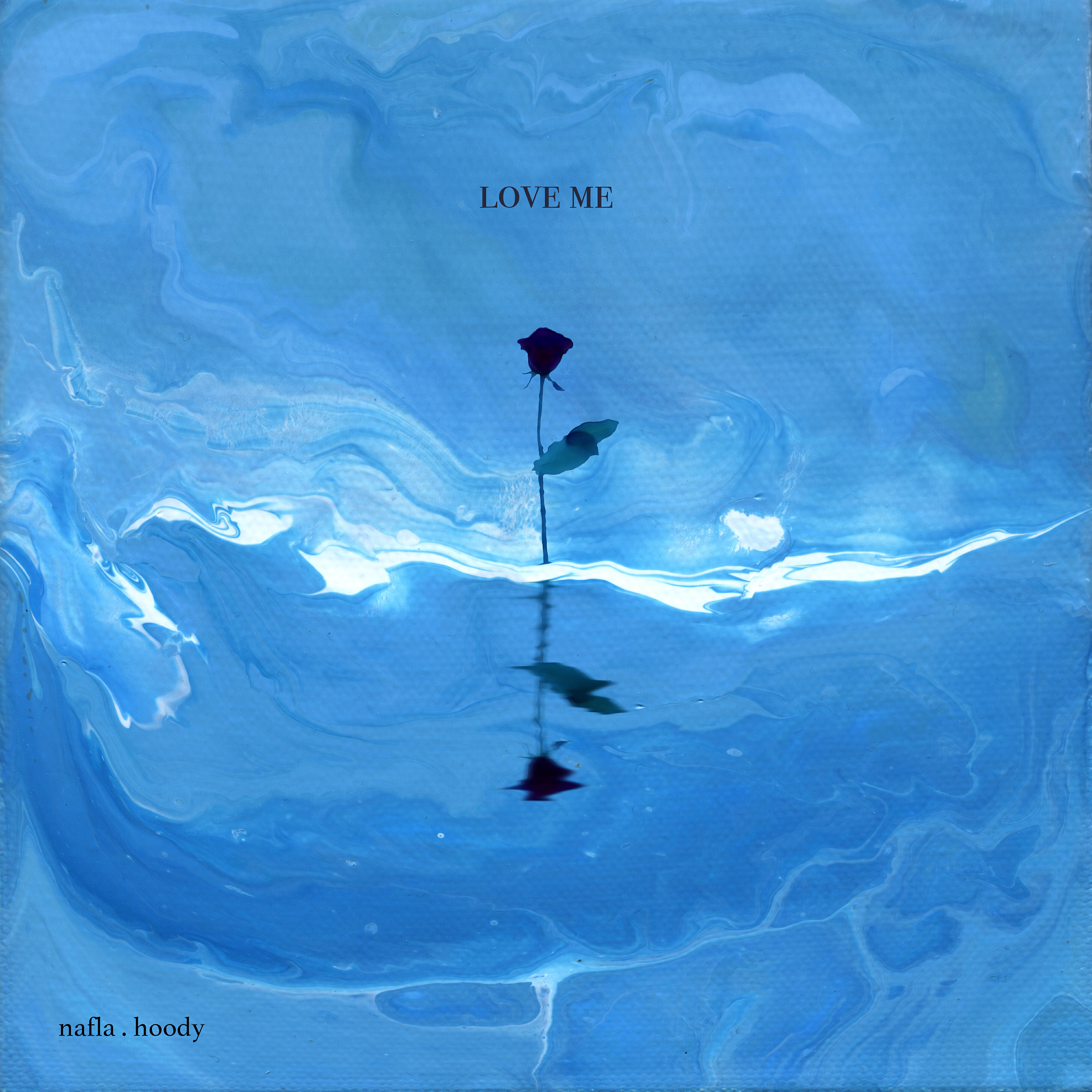 Nafla - love me (feat. Hoody)