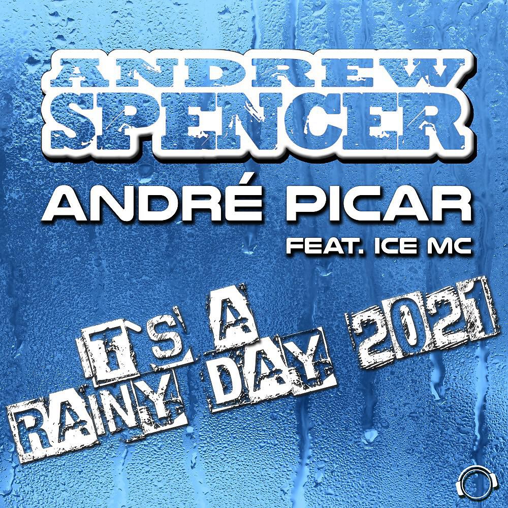 Andre feat. Labinngdan opaman. Kelis - trick me обложка. Andrew spencer & andré picar & ice mc - it's a rainy day 2021. Andre feat.